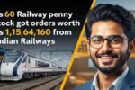 60Rs Railway Stock Got Order From Indian Railways