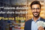 Get Dividend After Share Buyback In Pharma Stock